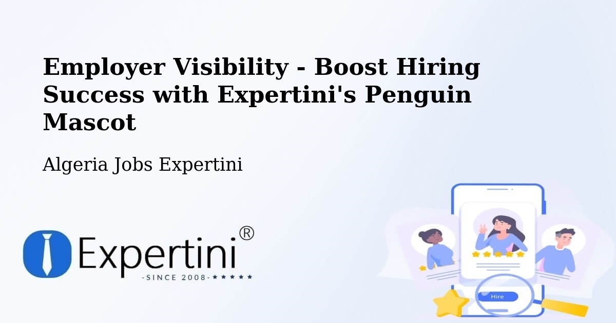 CV and Resume Visibility Optimization – Rouissat - Algeria Jobs Expertini